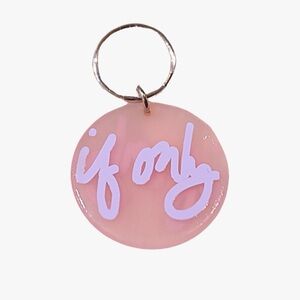 IF ONLY Pink Keychain